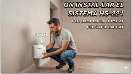 Instal·lar en 3 minuts l'HS-221 (Sistema Electrofísic) per eliminar la humitat capil·lar
